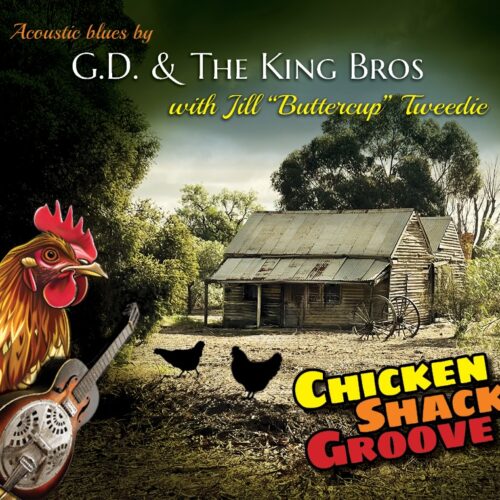G.D. & The King Bros with guest Jill ‘Buttercup’ Tweedie
